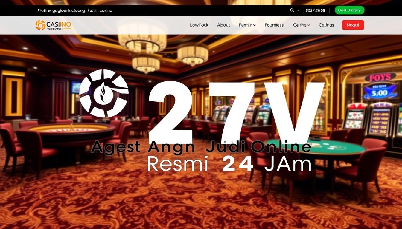 agen judi online resmi 24 jam